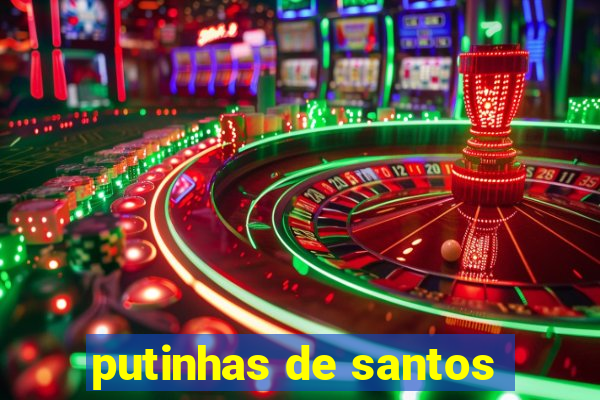putinhas de santos
